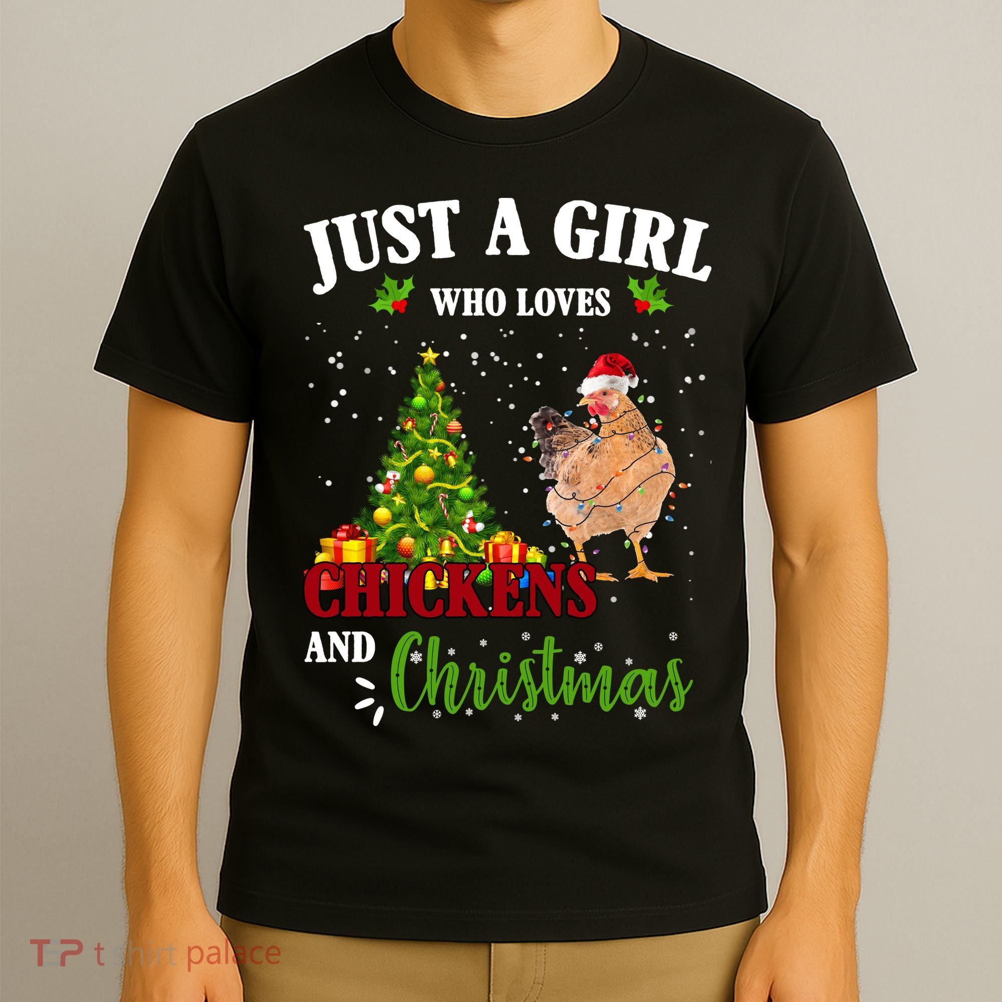 Just A Girl Who Loves Chickens And Christmas T-Shirt