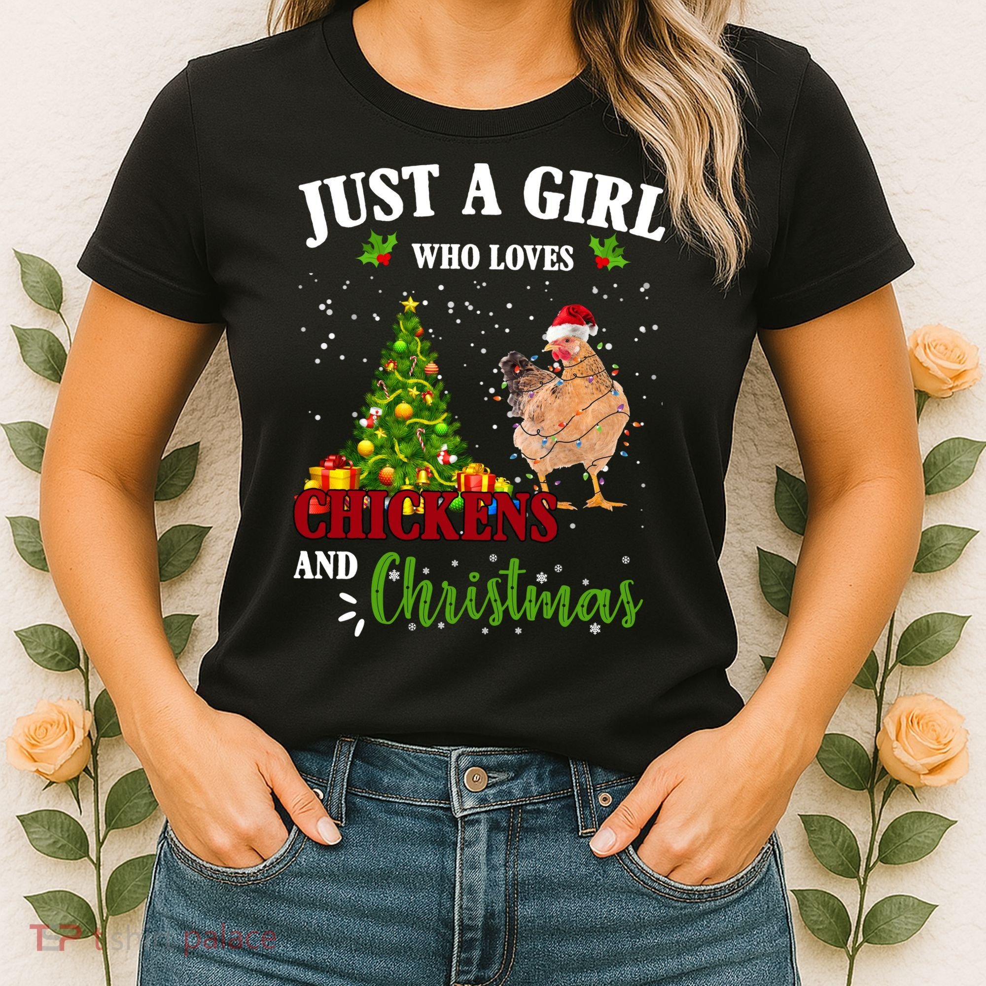 Just A Girl Who Loves Chickens And Christmas Women's T-Shirt