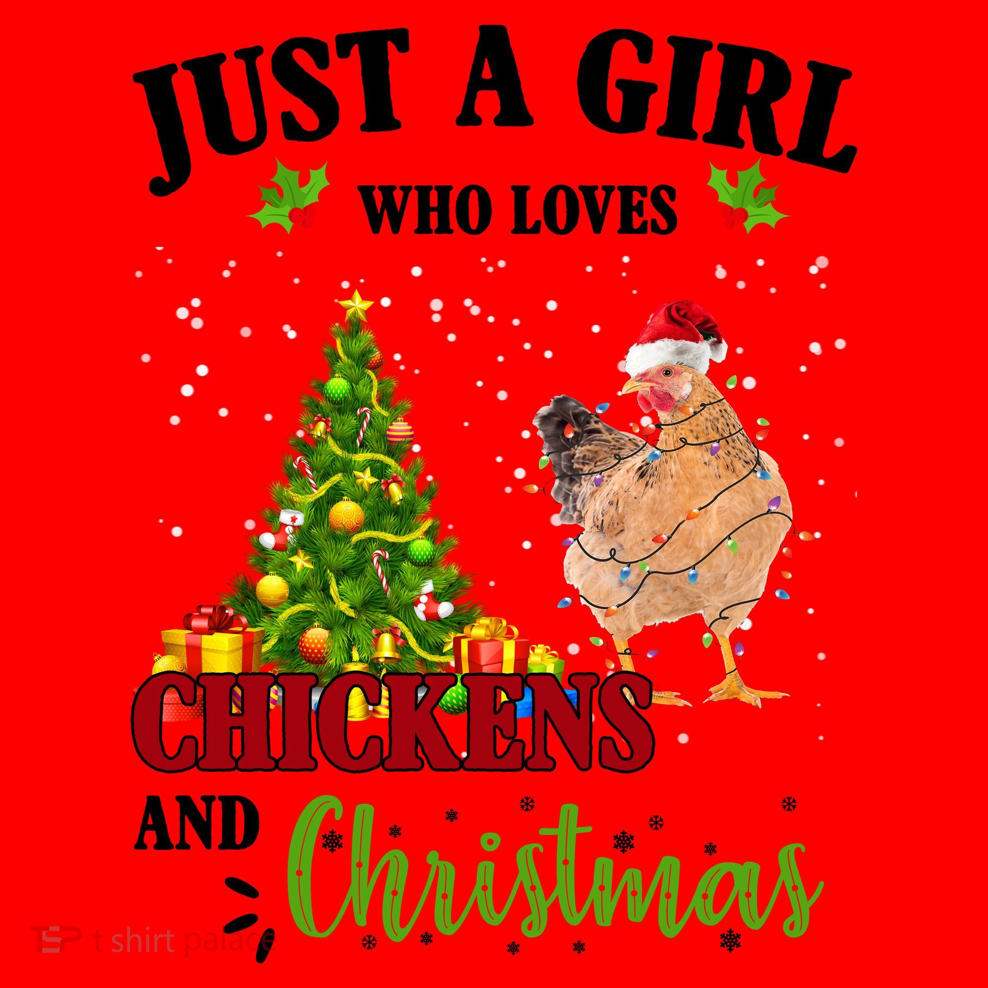 Just A Girl Who Loves Chickens And Christmas Santa Hat
