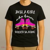 Just A Girl Who Loves Roller Skating Roller Skates Skaters T-Shirt thumb 3