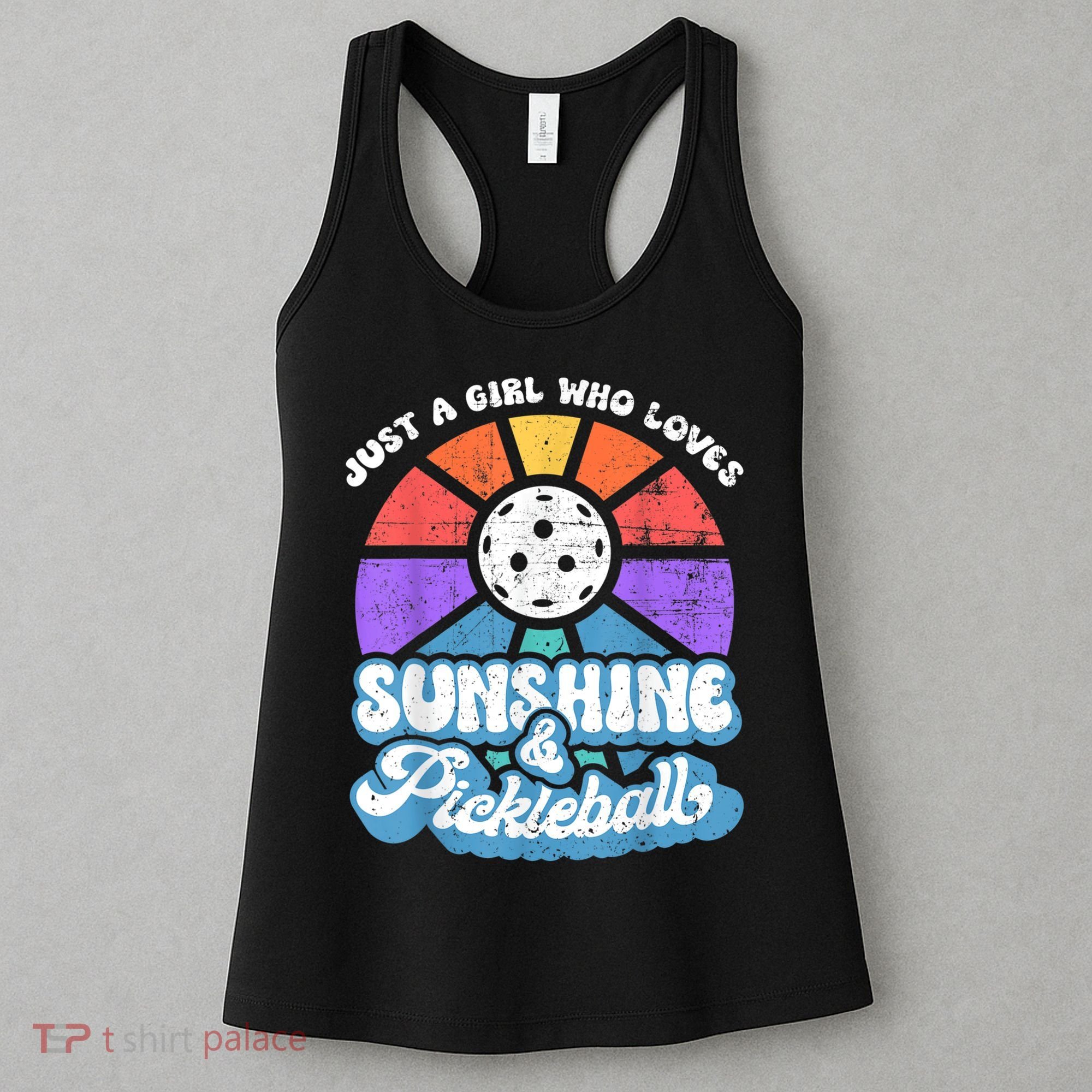 Just A Girl Who Loves Sunshine & Pickleball Women's Tank Top