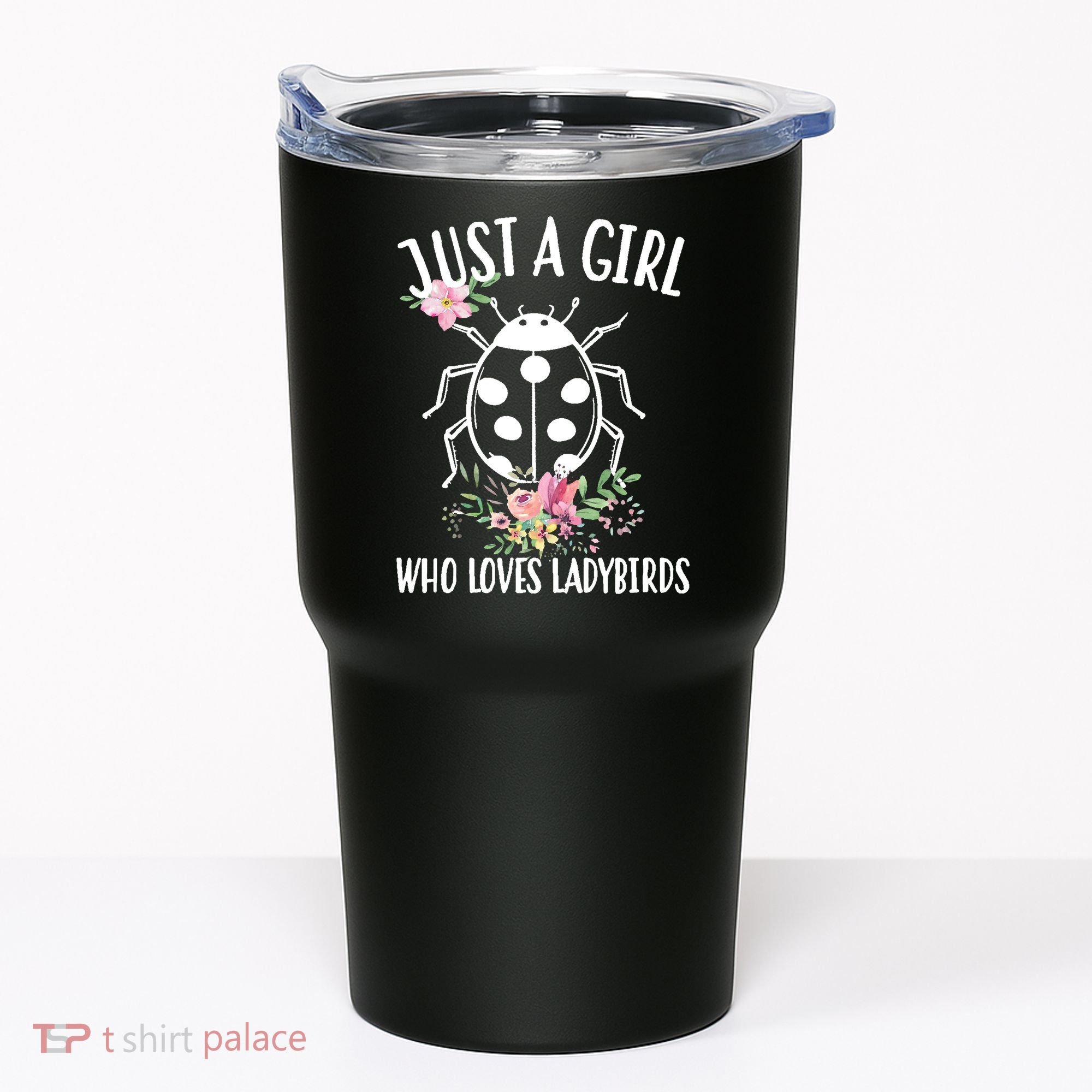 Just A Girl Who Loves Ladybugs Tumbler