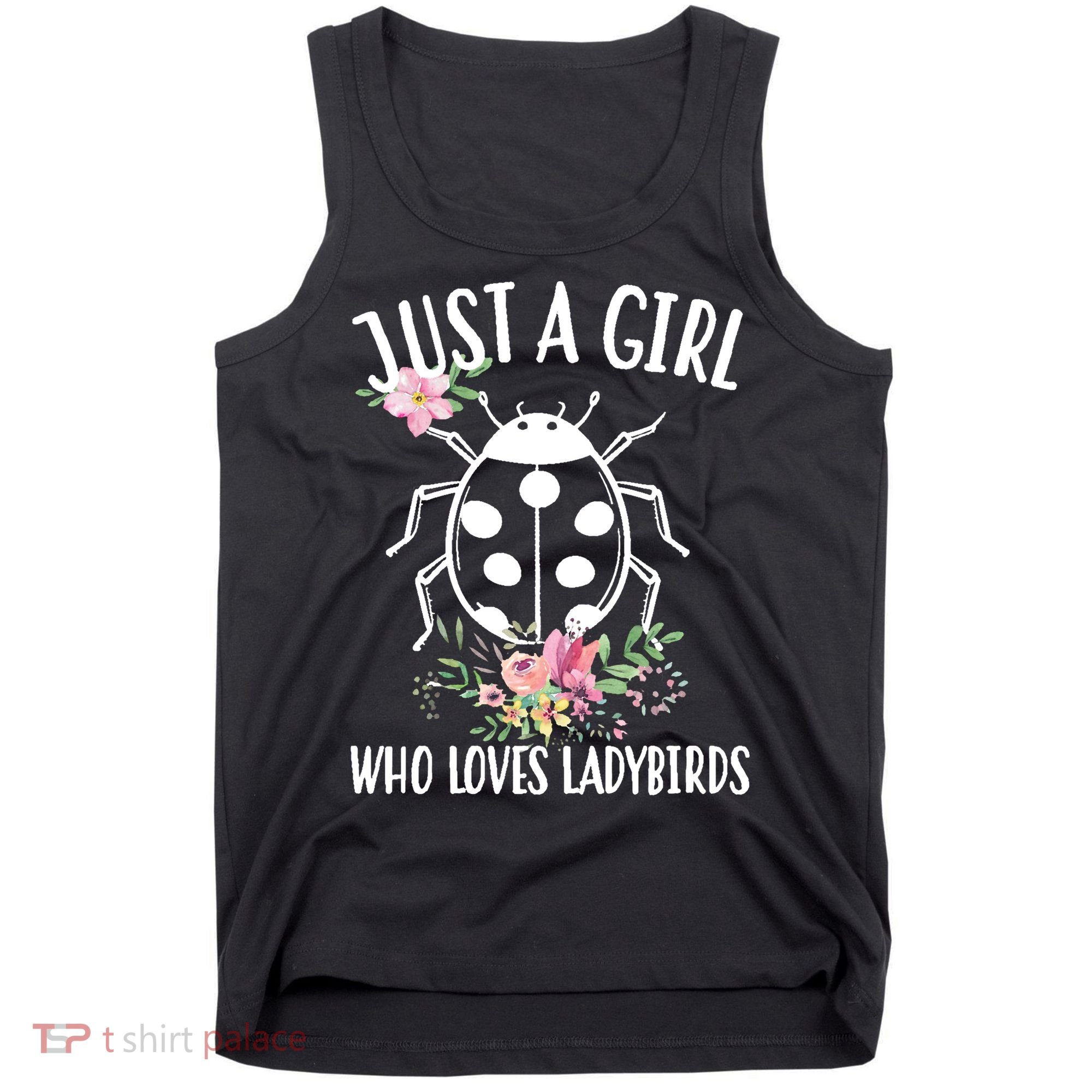 Just A Girl Who Loves Ladybugs Tank Top
