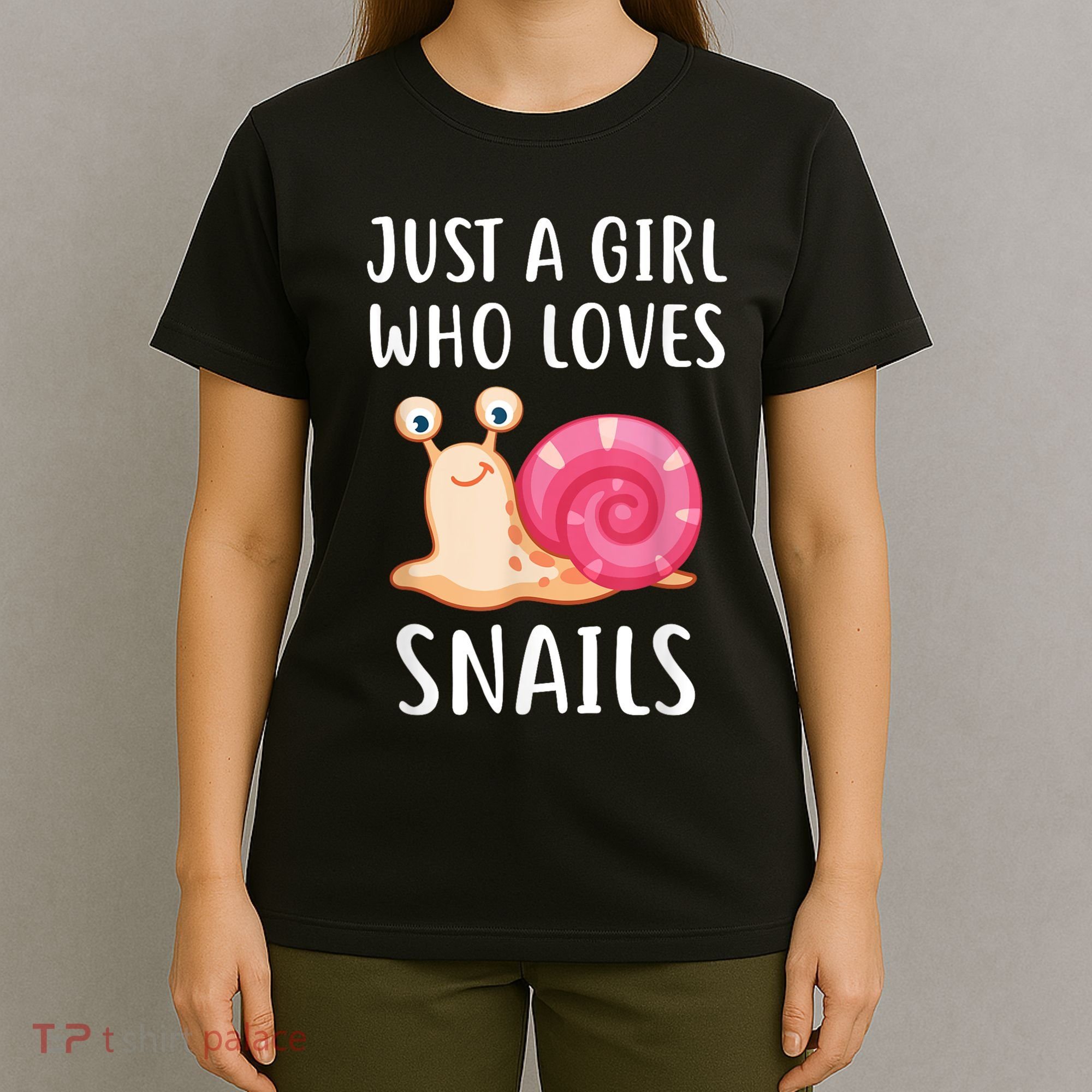 Just A Girl Who Loves Snails Cute Snail Girl T-Shirt
