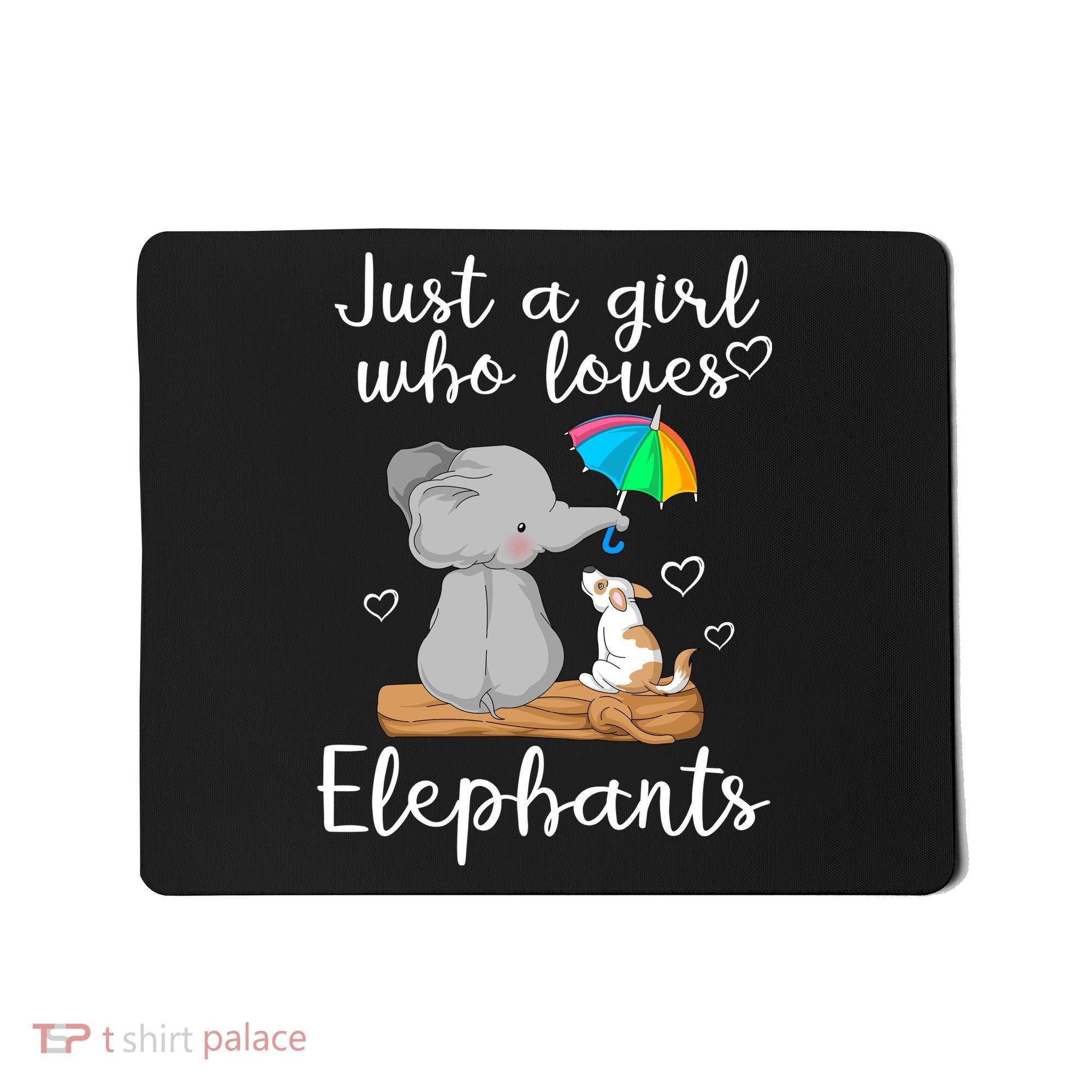 Just A Girl Who Loves Elephants Mousepad