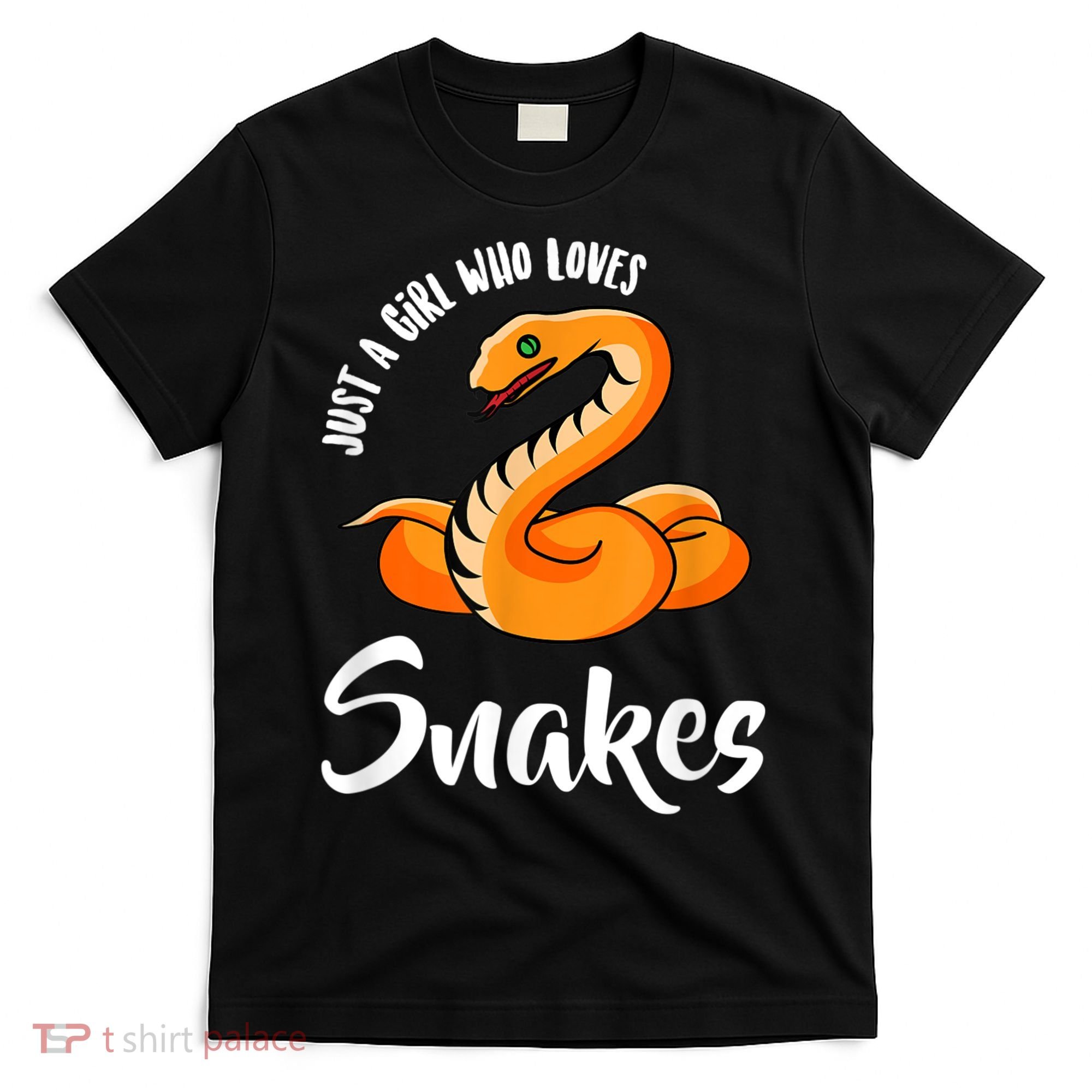Just A Girl Who Loves Snakes Womens Snake T-Shirt