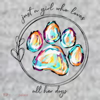 Just A Girl Who Loves All Her Dogs Dog Paw T-Shirt thumb 7