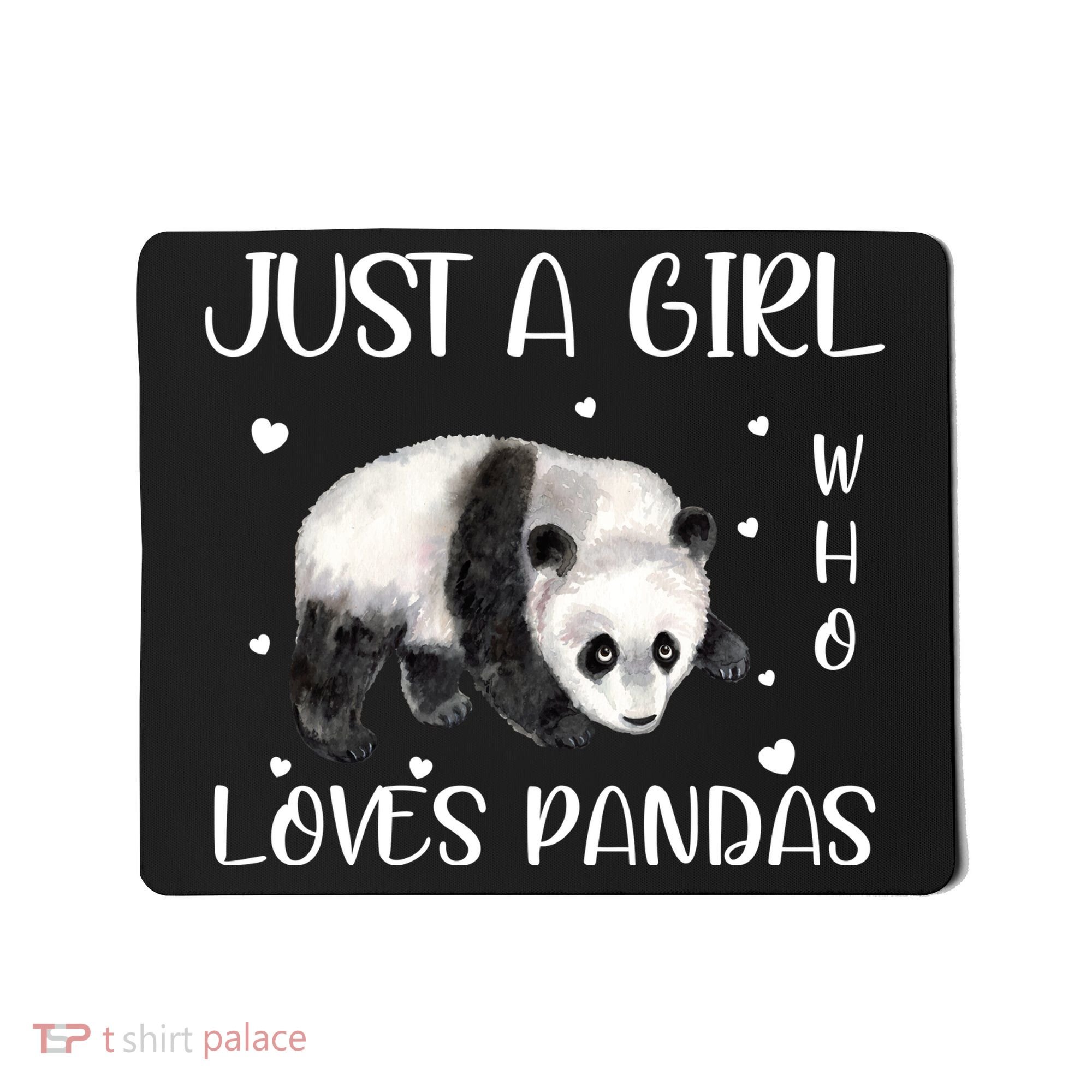 Just A Girl Who Loves Pandas Mousepad