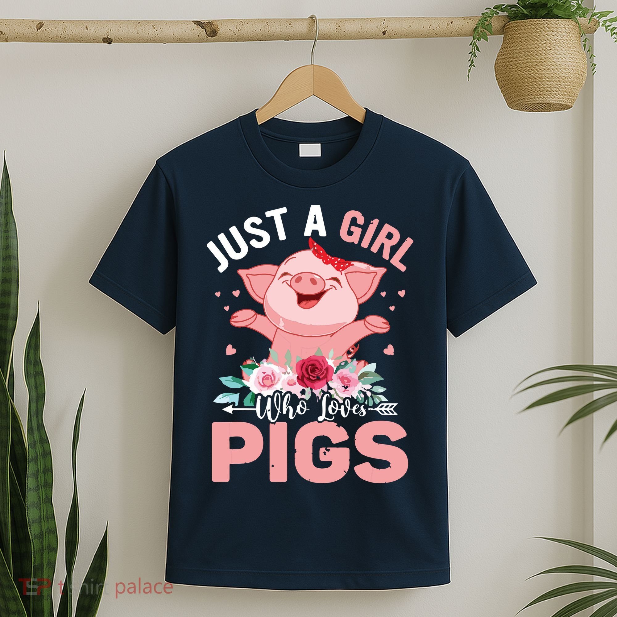 Just A Girl Who Loves Pigs T-Shirt