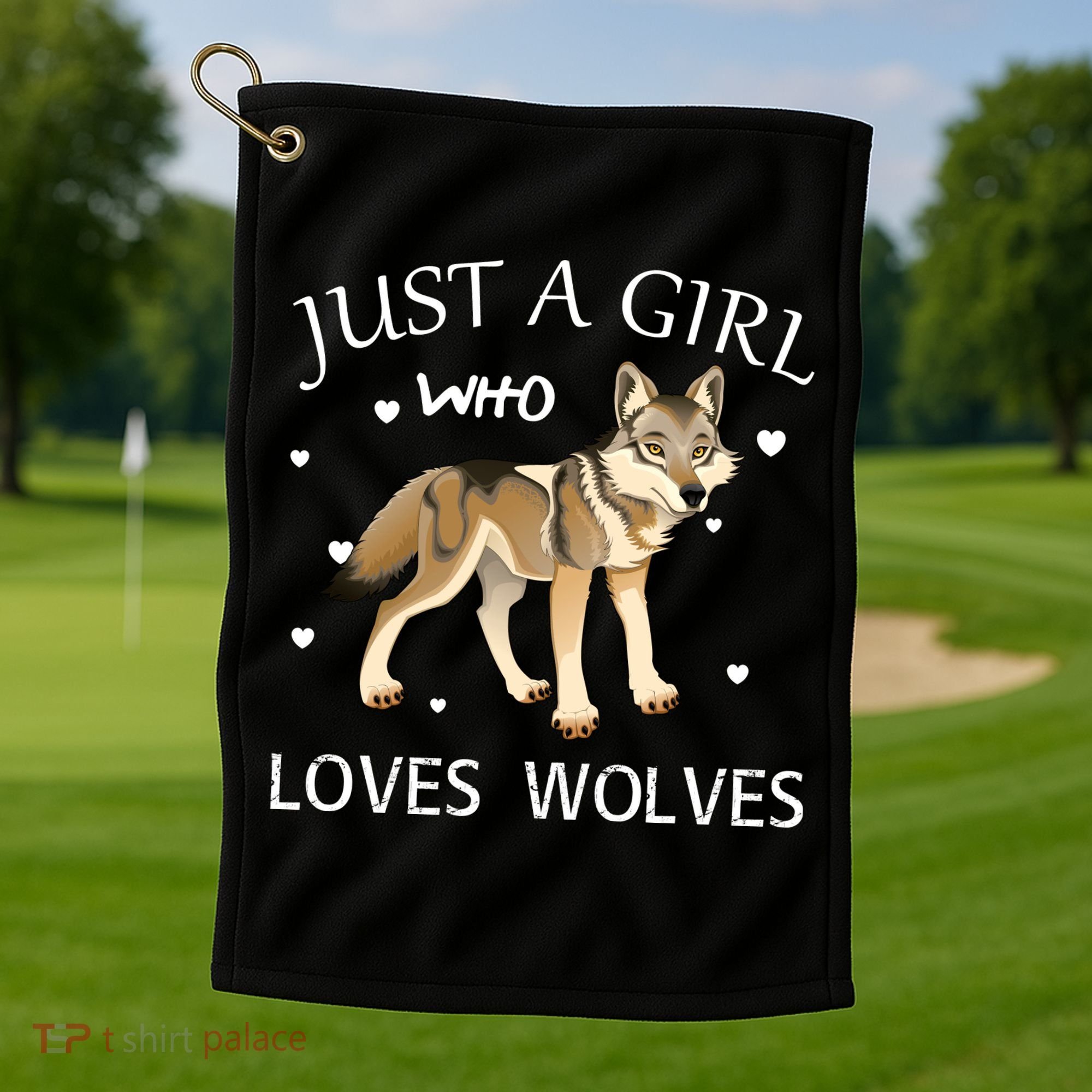 Just A Girl Who Loves Wolves Golf Towel