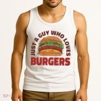 Just A Guy Who Loves Burgers Tank Top thumb 3