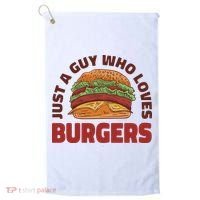 Just A Guy Who Loves Burgers Golf Towel thumb 0