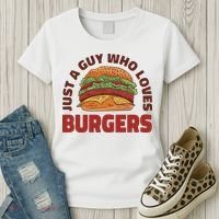 Just A Guy Who Loves Burgers Women's T-Shirt thumb 3