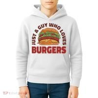 Just A Guy Who Loves Burgers Kids Hoodie thumb 4