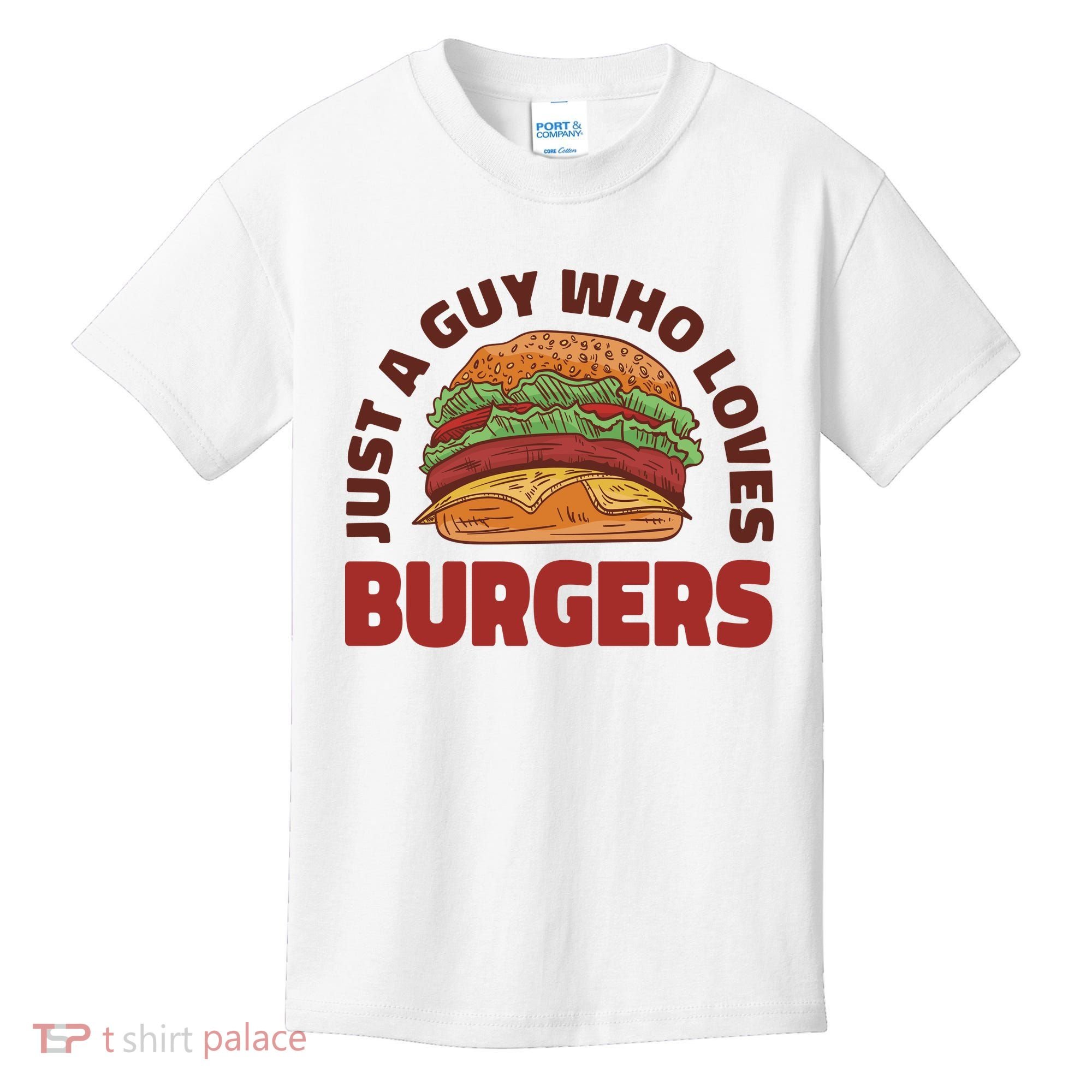 Just A Guy Who Loves Burgers Kids T-Shirt