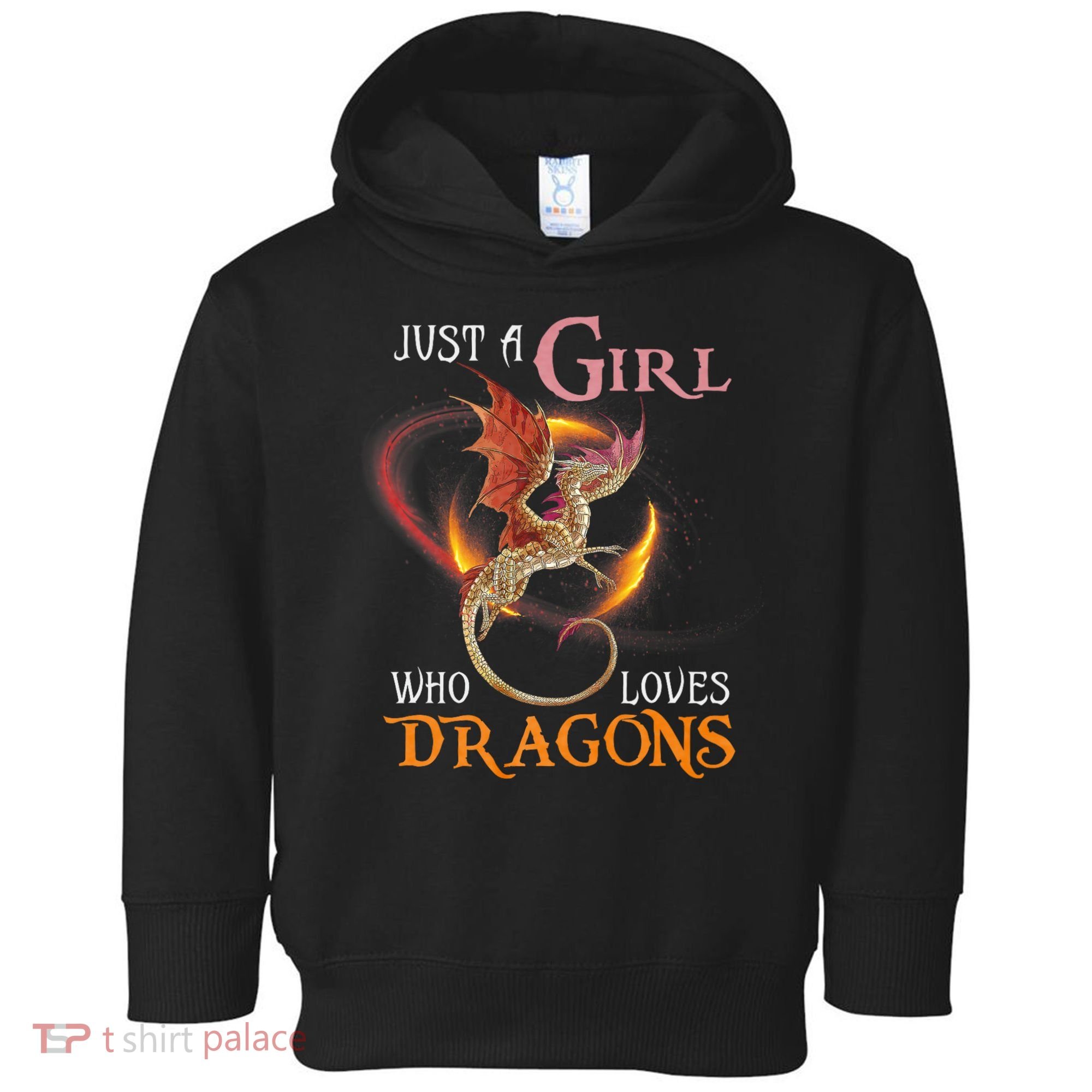 Just A Girl Who Loves Dragons Toddler Hoodie