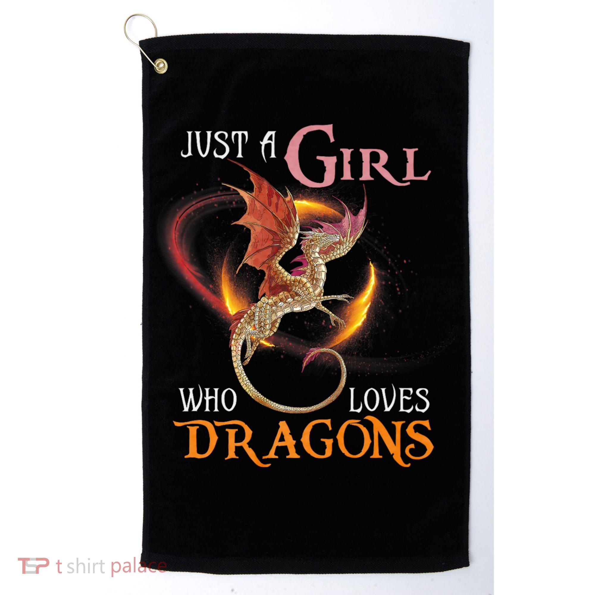 Just A Girl Who Loves Dragons Golf Towel
