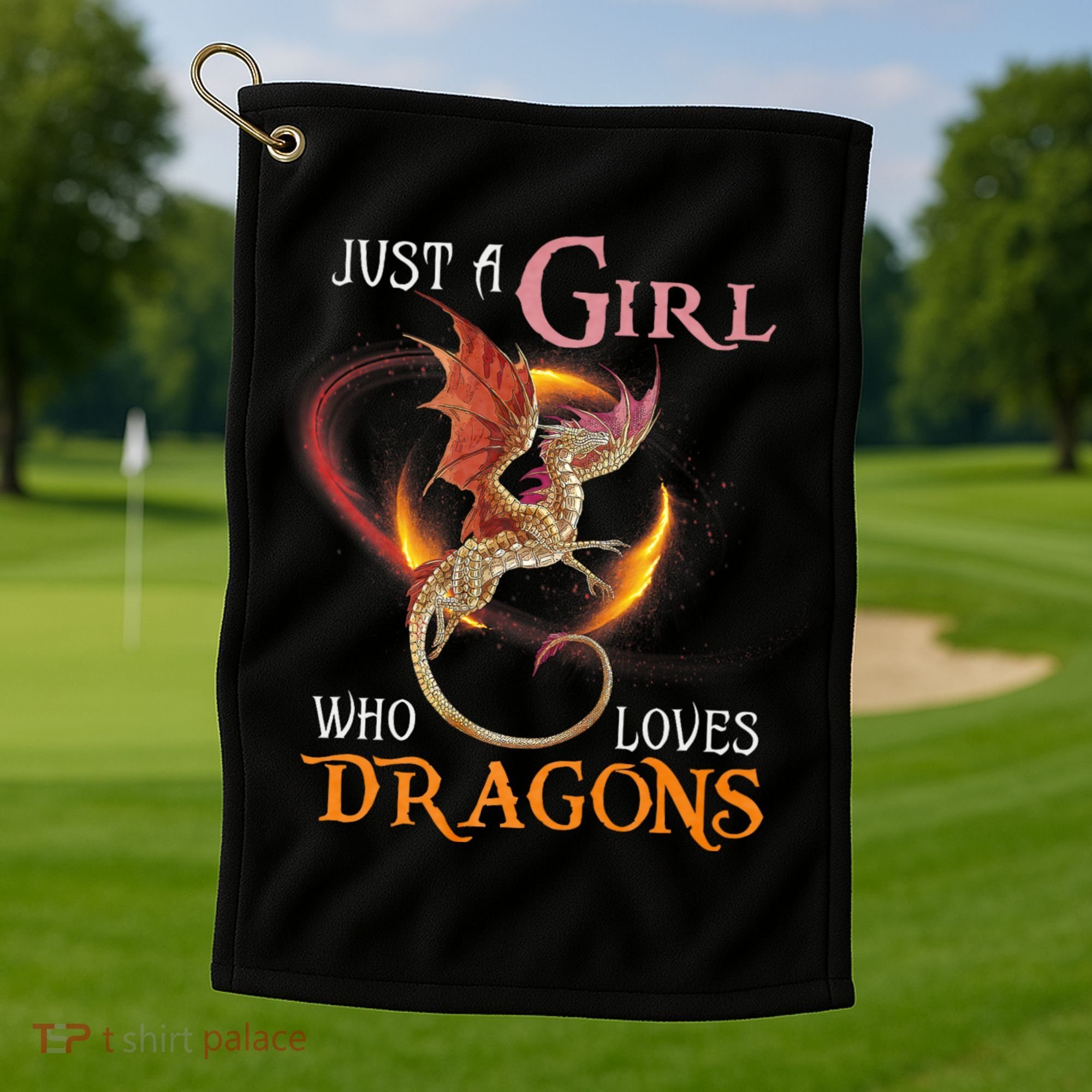 Just A Girl Who Loves Dragons Golf Towel