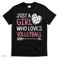 Just A Girl Who Loves Volleyball Cute Volleyball Lover T-Shirt thumb 0