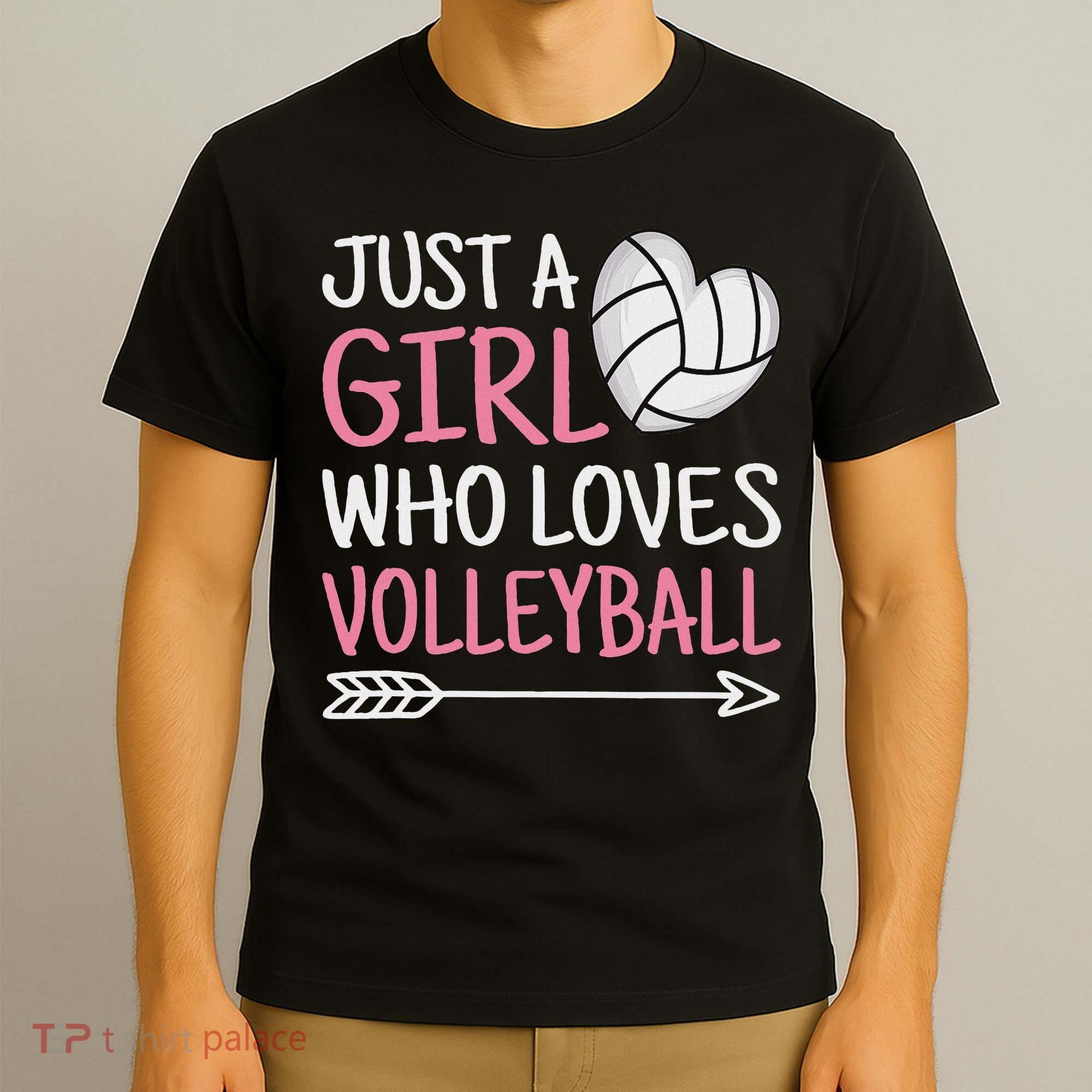 Just A Girl Who Loves Volleyball Cute Volleyball Lover T-Shirt