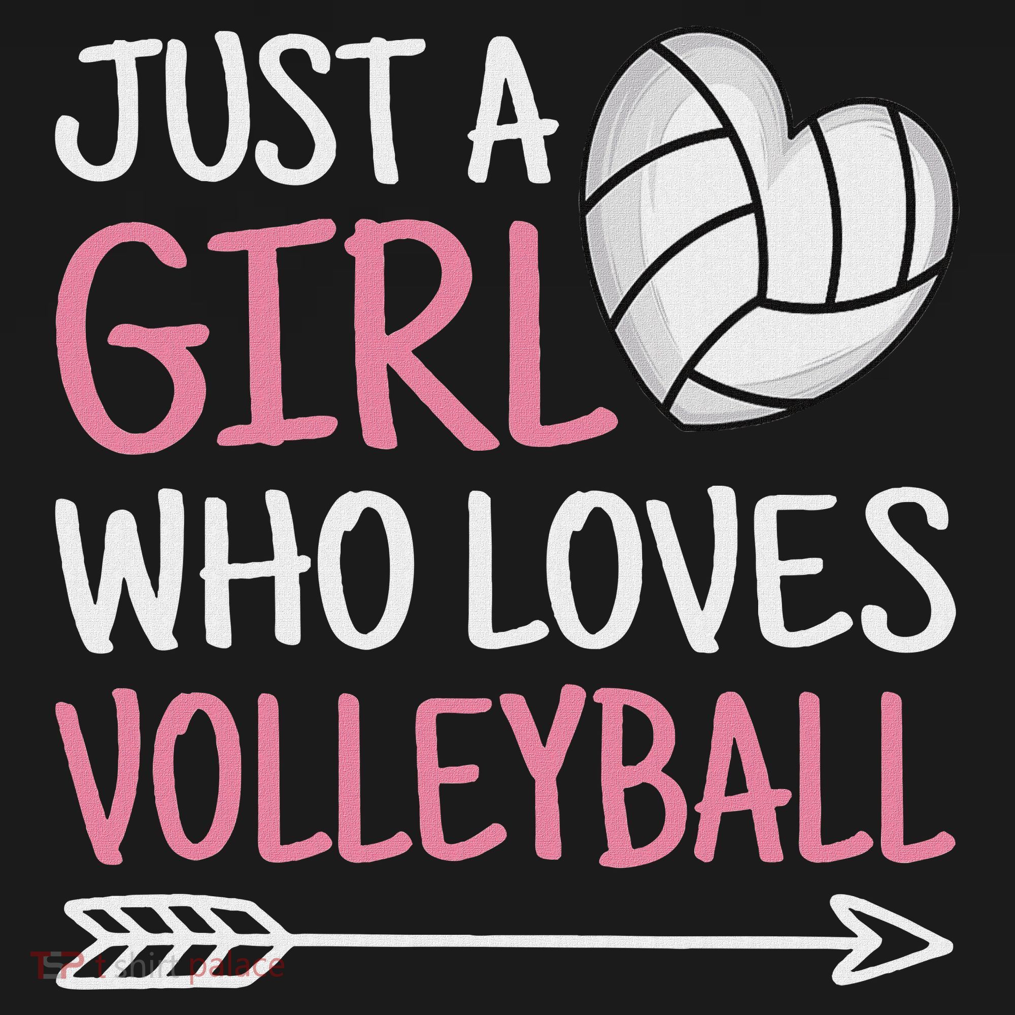 Just A Girl Who Loves Volleyball Cute Volleyball Lover T-Shirt