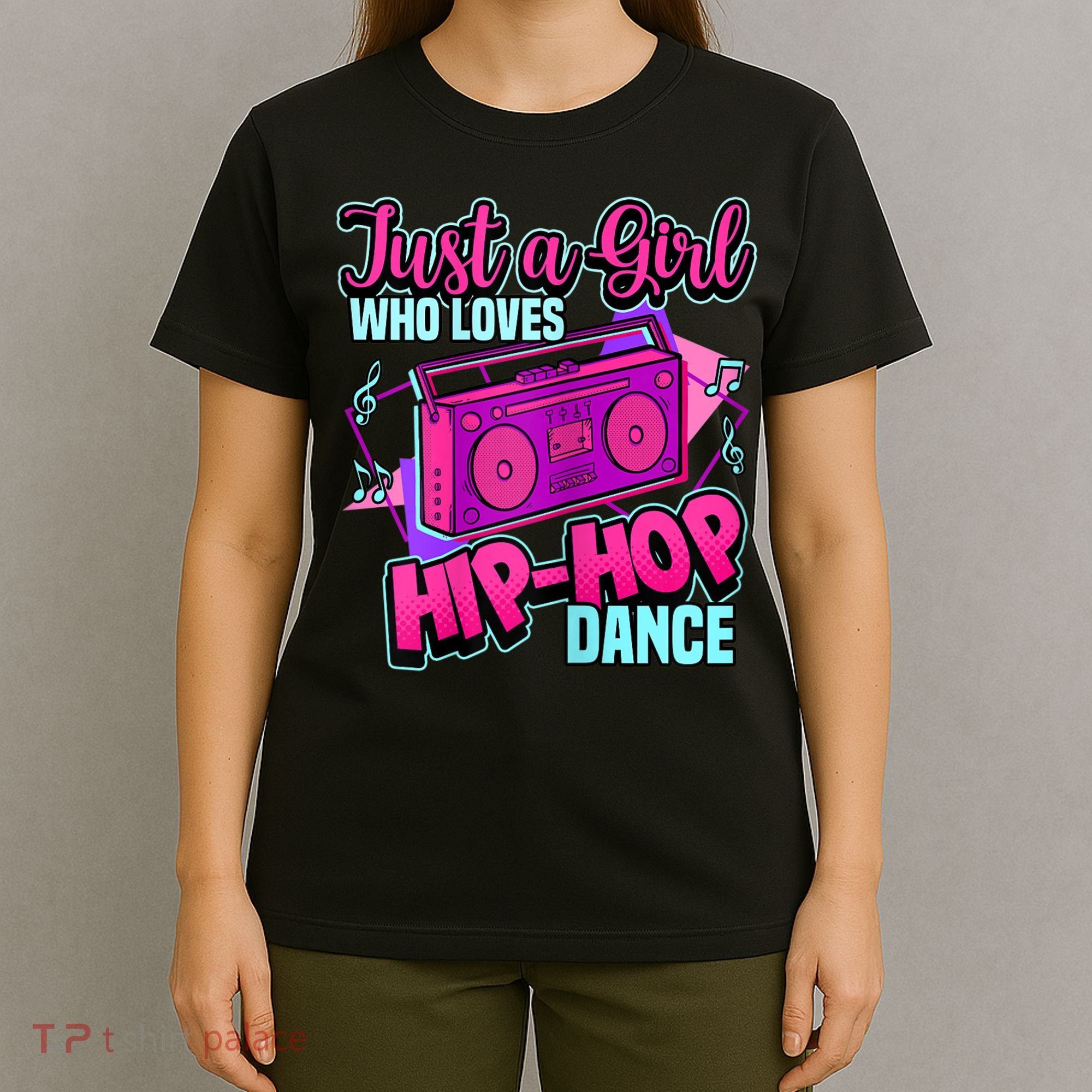 Just A Girl Who Loves Hiphop Dance Breakdance Dancing T-Shirt