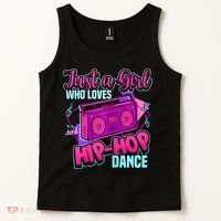 Just A Girl Who Loves Hiphop Dance Breakdance Dancing Tank Top thumb 2