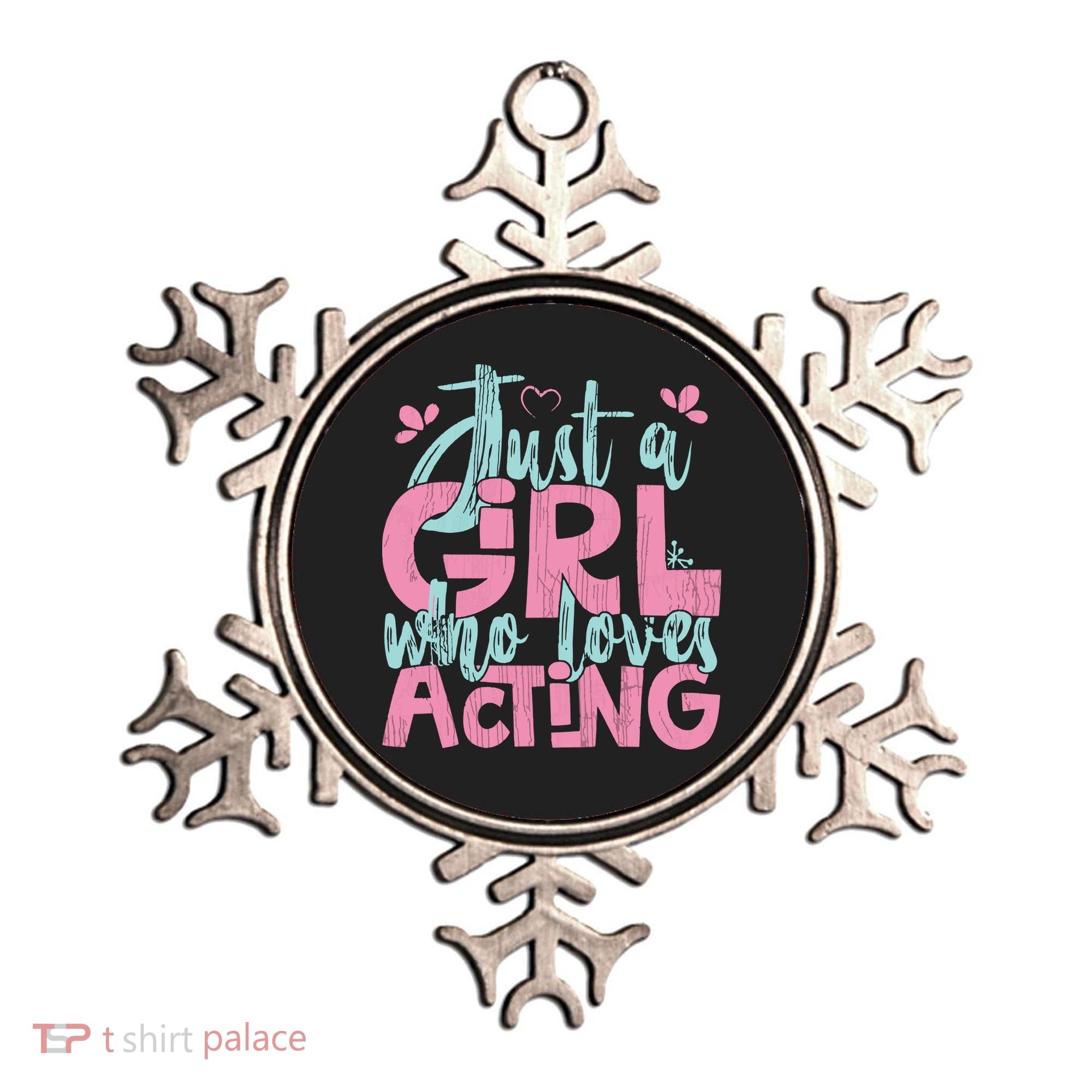 Just A Girl Who Loves Acting Gift Ornament
