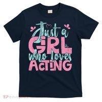 Just A Girl Who Loves Acting Gift T-Shirt thumb 0