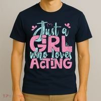 Just A Girl Who Loves Acting Gift T-Shirt thumb 3