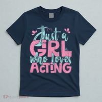 Just A Girl Who Loves Acting Gift T-Shirt thumb 5