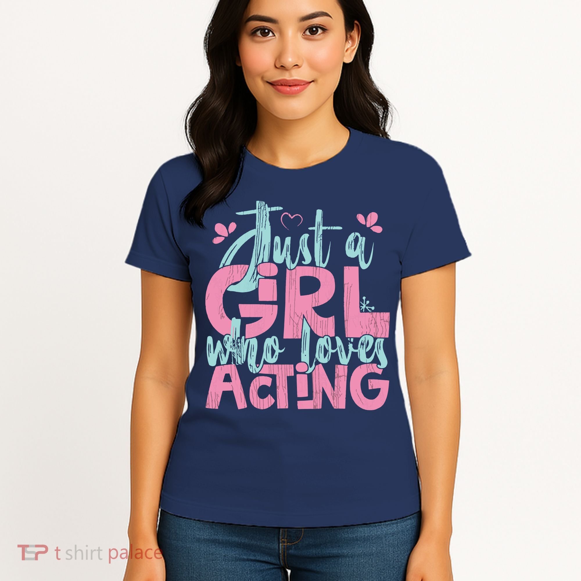 Just A Girl Who Loves Acting Gift Women's T-Shirt