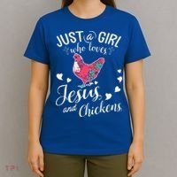 Just A Girl Who Loves Jesus And Chickens Farmer Lover T-Shirt thumb 4