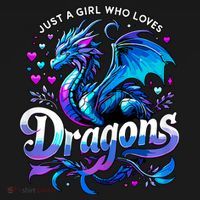 Just A Girl Who Loves Dragons T-Shirt thumb 7
