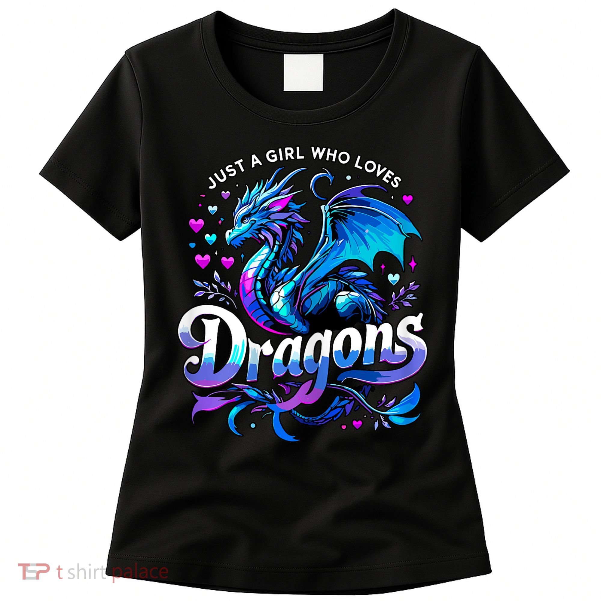 Just A Girl Who Loves Dragons Women's T-Shirt