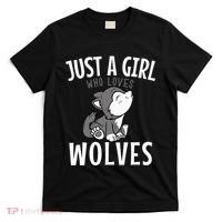 Just A Girl Who Loves Wolves Funny Wolf Doglike Lover Outfit T-Shirt thumb 0