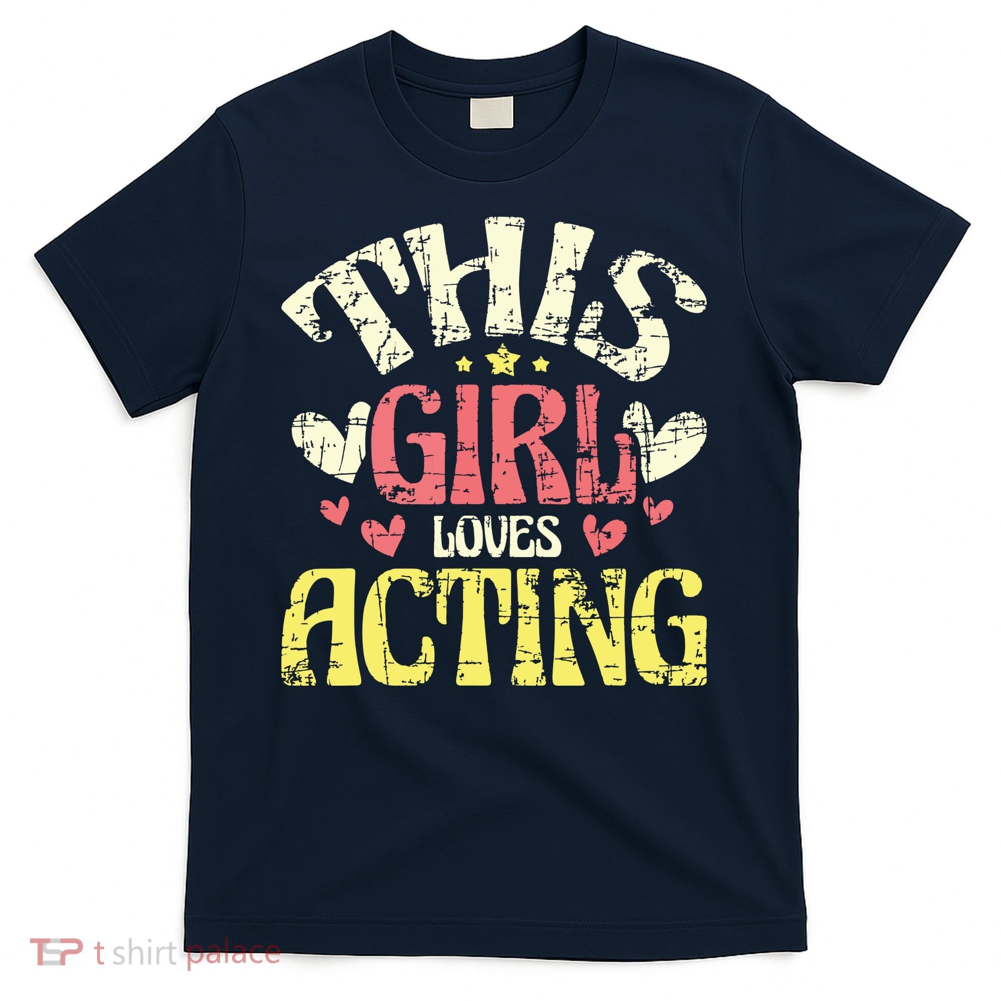 Just A Girl Who Loves Acting Gift T-Shirt