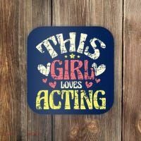 Just A Girl Who Loves Acting Gift Coaster thumb 0