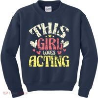 Just A Girl Who Loves Acting Gift Kids Sweatshirt thumb 0