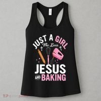 Just A Girl Who Loves Jesus And Baking Bake Cake Cookie Women's Tank Top thumb 3