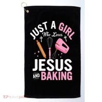 Just A Girl Who Loves Jesus And Baking Bake Cake Cookie Golf Towel thumb 0