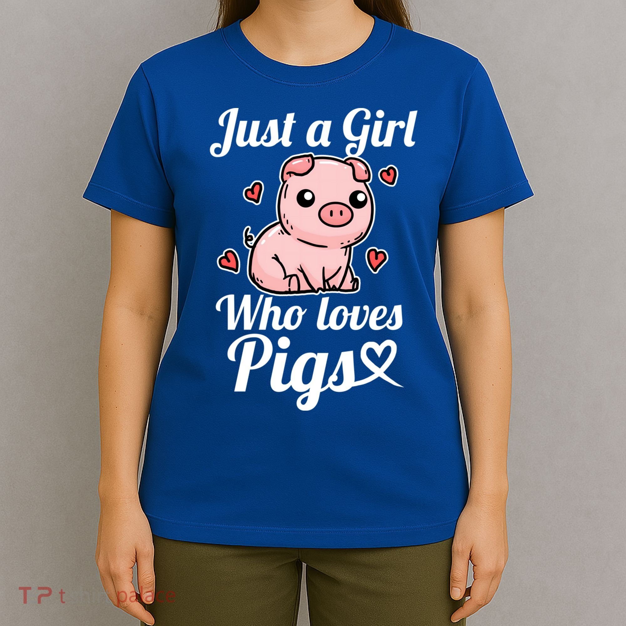 Just A Girl Who Loves Pigs Cute Pig Costume Great Gift T-Shirt