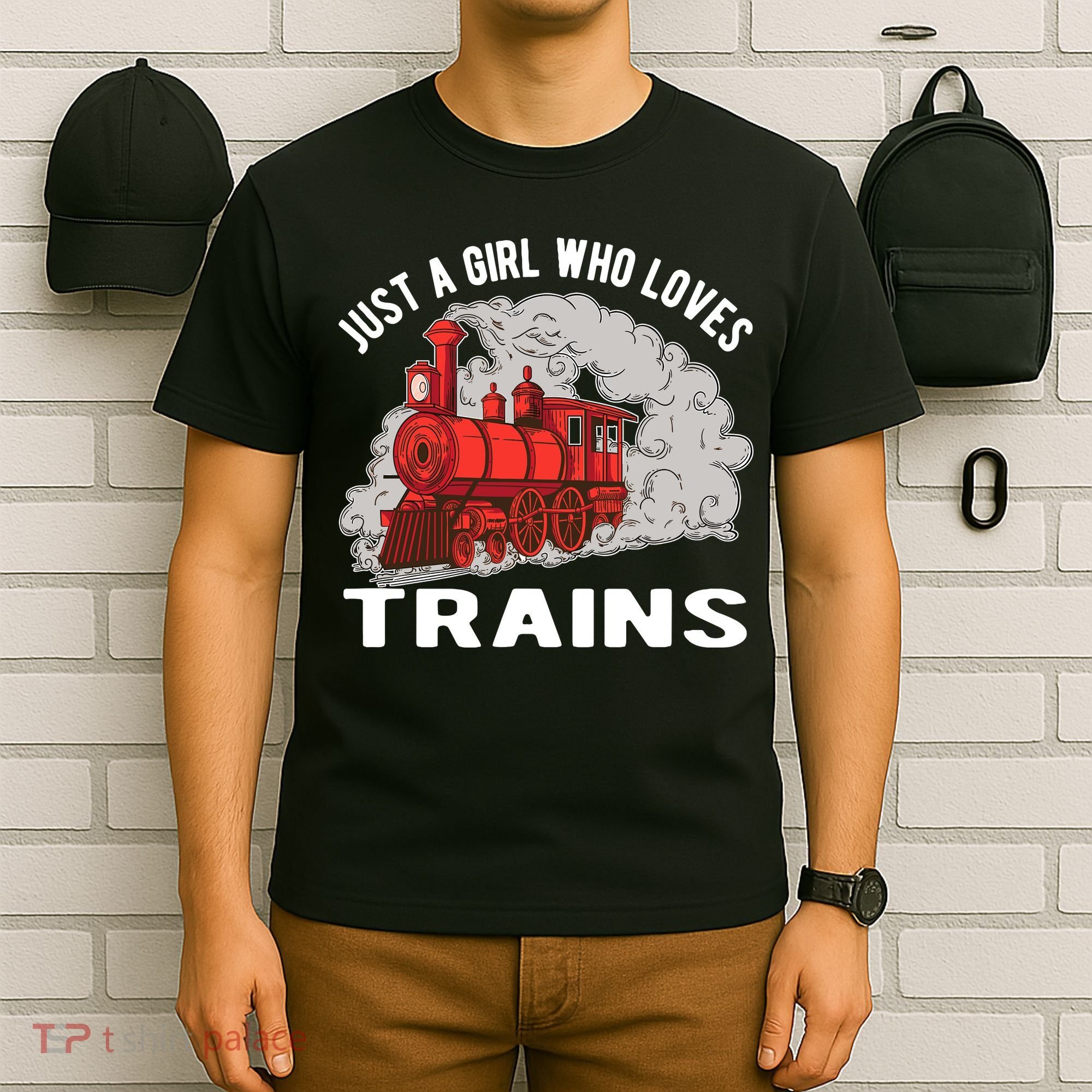 Just A Girl Who Loves Trains T-Shirt