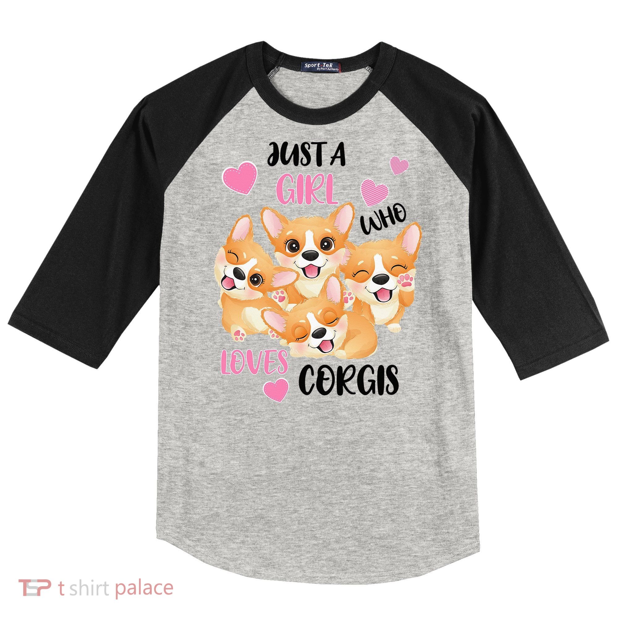 Just A Girl Who Loves Corgis Raglan Baseball Sleeve Shirt