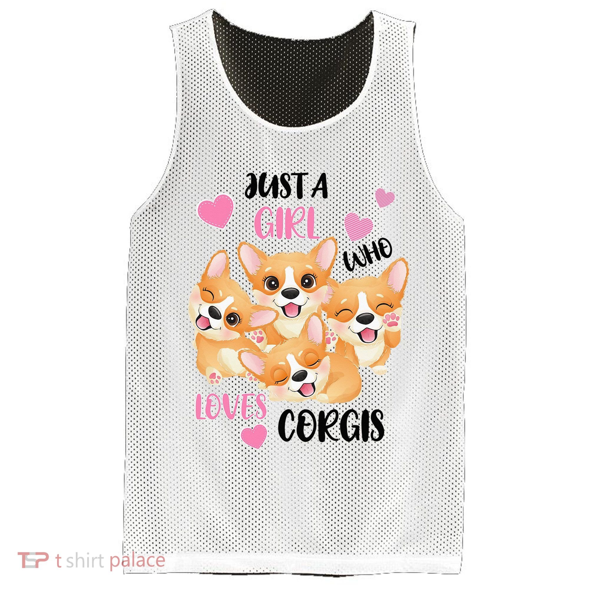 Just A Girl Who Loves Corgis Mesh Reversible Basketball Jersey Tank