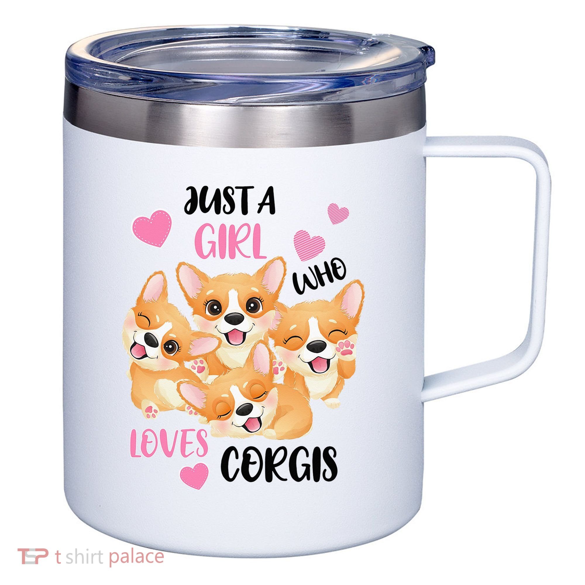 Just A Girl Who Loves Corgis 12oz Stainless Steel Coffee Mug