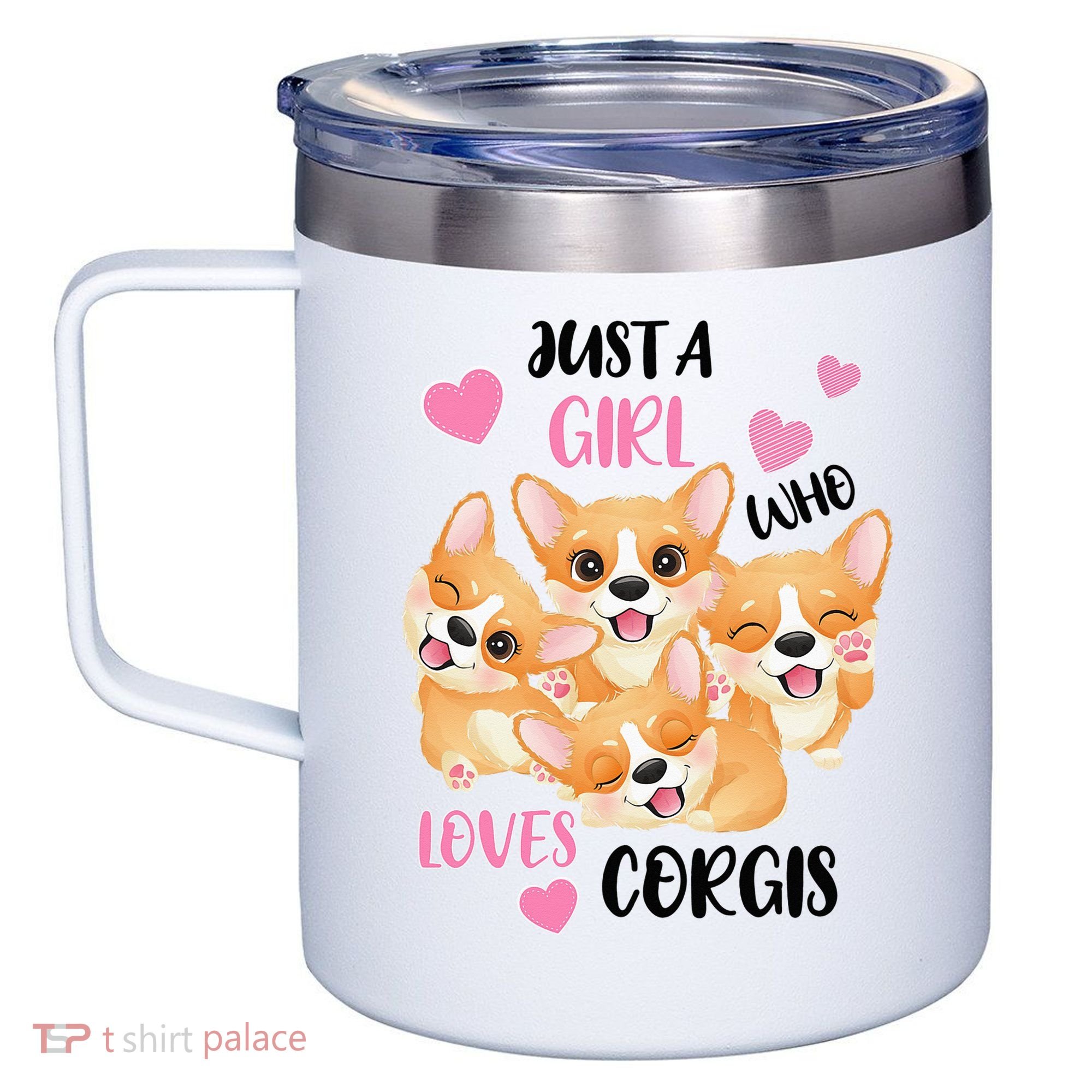 Just A Girl Who Loves Corgis 12oz Stainless Steel Coffee Mug