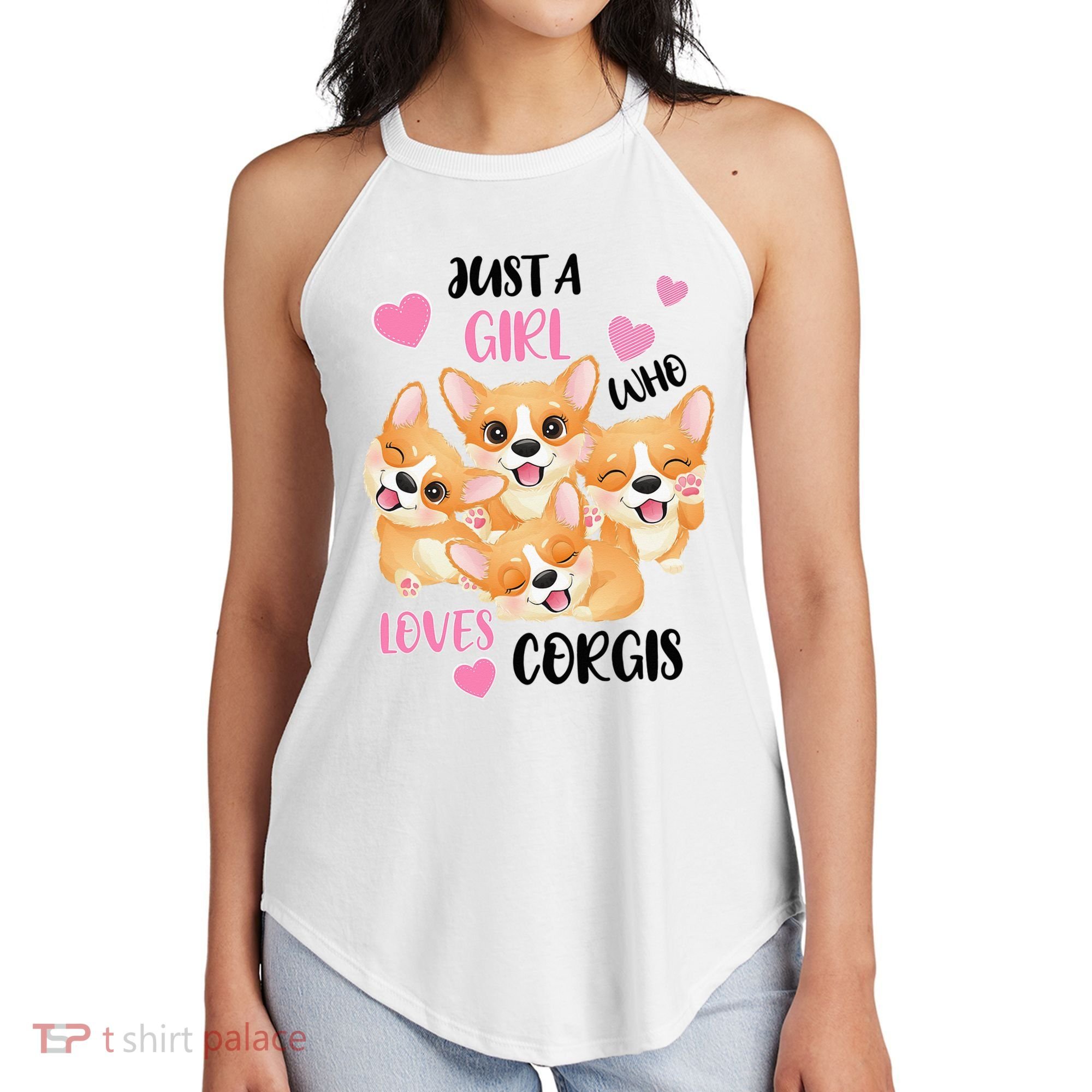 Just A Girl Who Loves Corgis Women's Perfect Tri Rocker Tank