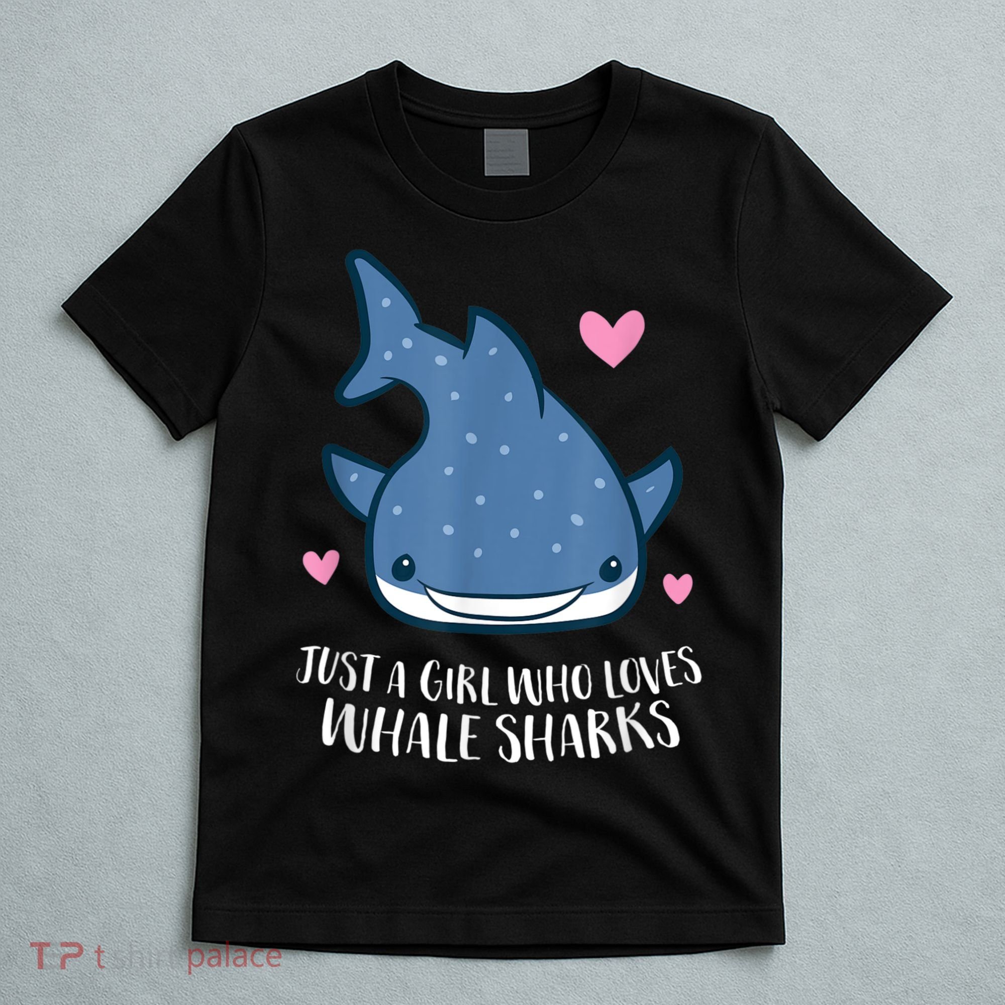 Just A Girl Who Loves Whale Sharks Cute Whale Shark T-Shirt