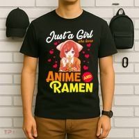 Just A Girl Who Loves Anime And Ramen T-Shirt thumb 6